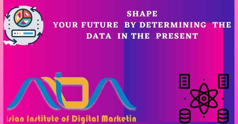 Shape your future by determining the data in the present